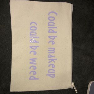 Makeup or weed bag